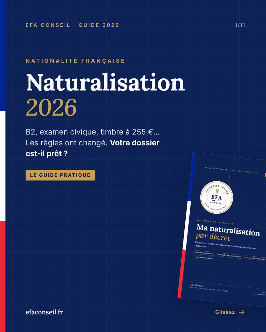 Naturalisation 2026 : les règles ont changé
